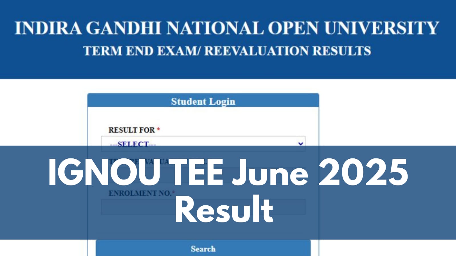 IGNOU TEE June 2025 Result Declared – Check Direct Link, Steps, and Key Details